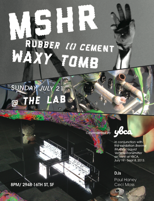 Event poster. MSHR, Rubber 10 Cement, and Waxy Tomb at The Lab (529x470)