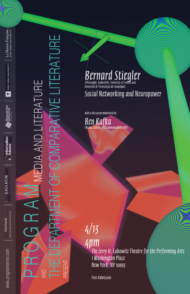 Event poster. Bernard Stiegler, Social Networking and Neuropower